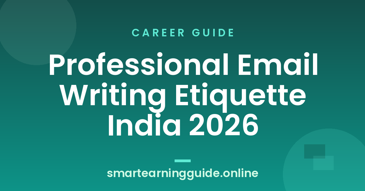 Professional Email Writing Etiquette India 2026
